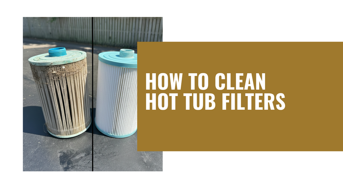 How to Clean Hot Tub Filters